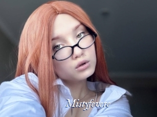 Mistyfevere