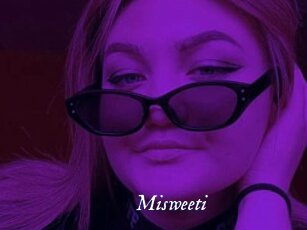 Misweeti