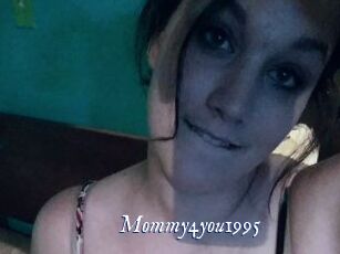 Mommy4you1995