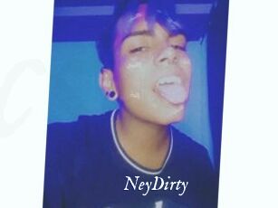NeyDirty