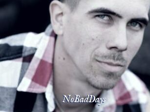 NoBadDays