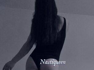 Nastiqueen