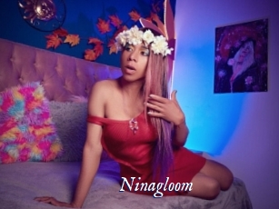 Ninagloom