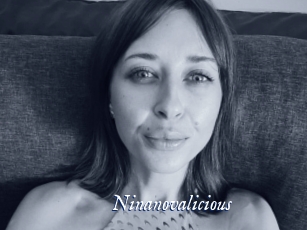 Ninanovalicious
