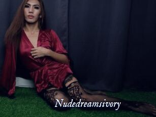 Nudedreamsivory