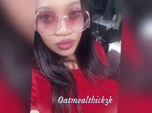 Oatmealthick3k