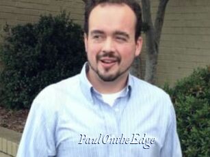 PaulOntheEdge