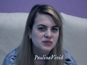 PaulinaVivid