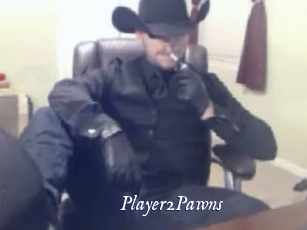 Player2Pawns Cam 5