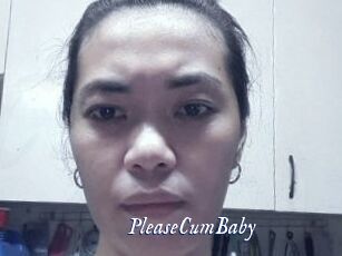 PleaseCumBaby