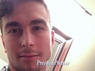 Preston_Parties