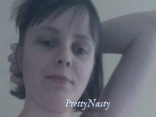 PrettyNasty