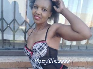 PrettySlimxxxx