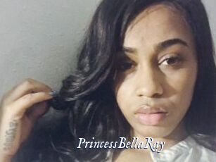PrincessBellaRay