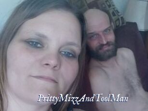 PrittyMizzAndToolMan