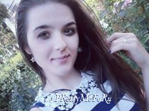PRettyMeFoRu