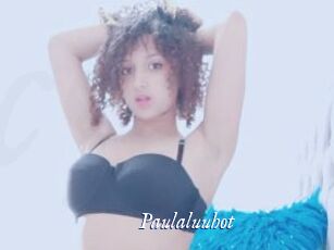 Paulaluuhot