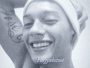 Playywhitme