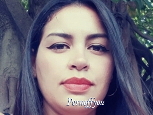 Pornoffyou