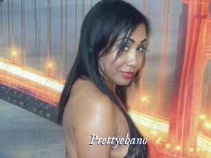 Prettyebano
