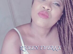 QUEEN_TWERK_X