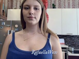 RafaellaWow