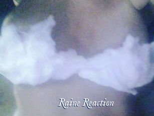 Raine_Reaction