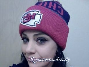 Reynawetandready