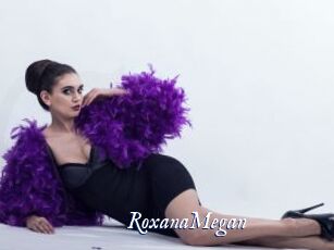 RoxanaMegan