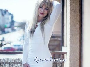 RoxaneMature
