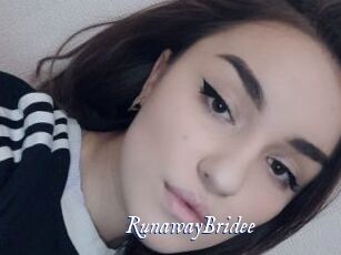 RunawayBridee