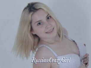 RussianCrazyGirl