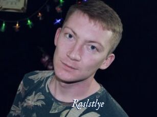 Raslstlye