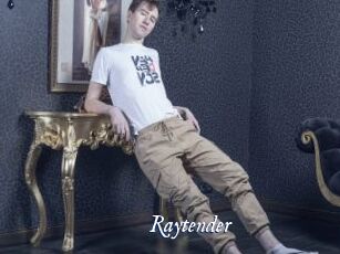 Raytender