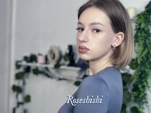 Roseshishi