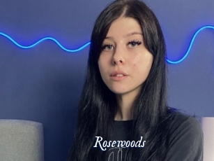 Rosewoods