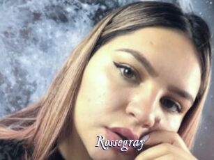 Rossegray