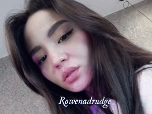Rowenadrudge