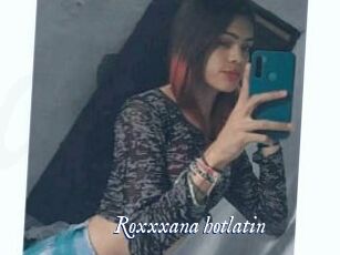 Roxxxana_hotlatin