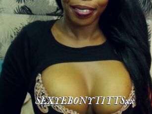 SEXYEBONYTITTSxx