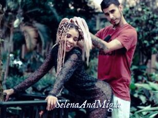 SelenaAndMigue