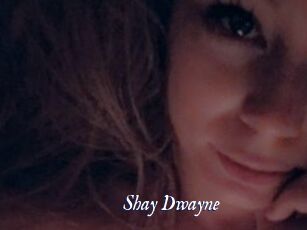 Shay_Dwayne
