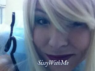 SissyWithMe