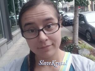 SlaveKrystal