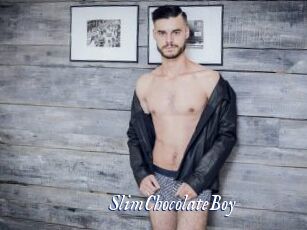 SlimChocolateBoy