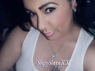 SlopySlaveXX