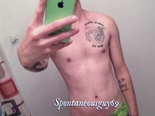 Spontaneous_guy69