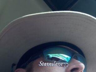 Staveslave77