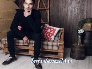 StefanSeriousMan