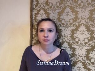 StefanaDream